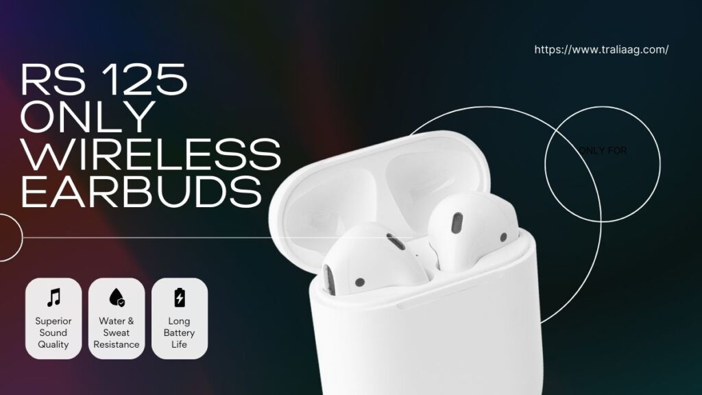 RS 125 Only Wireless Earbuds